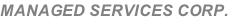 MANAGED SERVICES CORP.